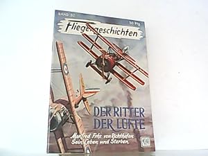 Seller image for Der Ritter der Lfte - Manfred Frhr. von Richthofen Sein Leben und Sterben. Fliegergeschichten Band 92. for sale by Antiquariat Ehbrecht - Preis inkl. MwSt.