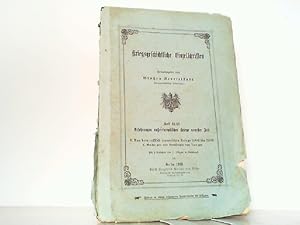 Bild des Verkufers fr Erfahrungen auereuropischer Kriege neuester Zeit. II. Aus dem russisch-japanischen Kriege 1904 bis 1905. 3. Wa fan gou und Vorkmpfe von Liao yan. Kriegsgeschichtliche Einzelschriften (Heft 41/42). zum Verkauf von Antiquariat Ehbrecht - Preis inkl. MwSt.