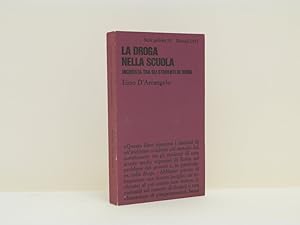 La droga nella scuola. Inchiesta tra gli studenti di Roma.