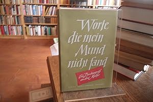 Imagen del vendedor de Worte, die mein Mund nicht fand - Ein Dankesgruss an die Mutter. a la venta por Antiquariat Floeder