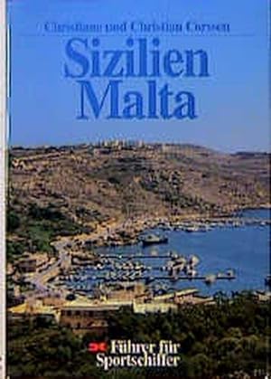 Führer für Sportschiffer. Sizilien mit umliegenden Inseln und Malta