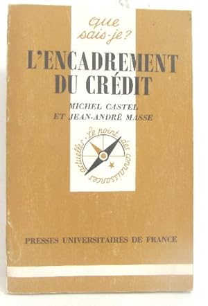 Image du vendeur pour L'Encadrement du crdit mis en vente par crealivres