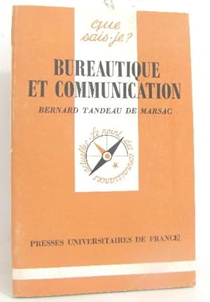 Bureautique et communication : Vers le bureau électronique