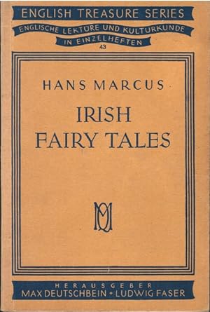 Irish Fairy Tales. Ed. and annotated: / English Treasure Series ; 43