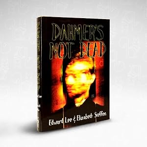 Dahmers Not Dead