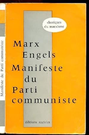 Bild des Verkufers fr MANIFESTE DU PARTI COMMUNISTE - COLLECTION CLASSIQUES DU MARXISME zum Verkauf von Le-Livre