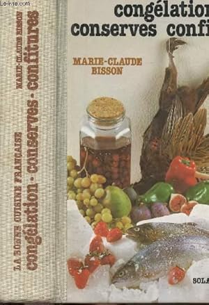 Seller image for LA BONNE CUISINE FRANCAISE - CONGELATION CONSERVES CONFITURES for sale by Le-Livre