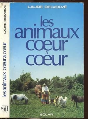 Image du vendeur pour LES ANIMAUX COEUR A COEUR mis en vente par Le-Livre