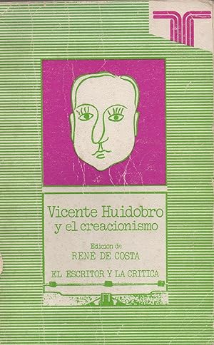 Seller image for vicente huidobro y el creacionismo for sale by JP Livres