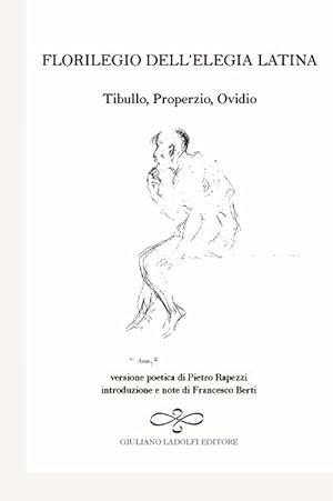 Imagen del vendedor de Florilegio dell'elegia latina a la venta por Libro Co. Italia Srl