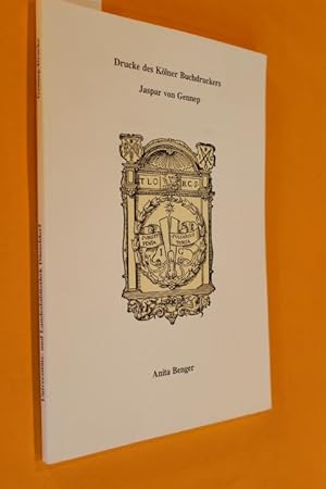 Drucke des Kölner Buchdruckers Jaspar von Gennep