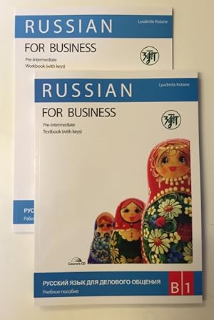 Russkij jazyk dlja delovogo obschenija B1/ Russian for Business B1. Pre-Intermediate textbook, wo...