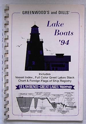 Greenwood's and Dills' Lake Boats '94 [Apr 01, 1994] Greenwood, John O. and Dills, Michael J.