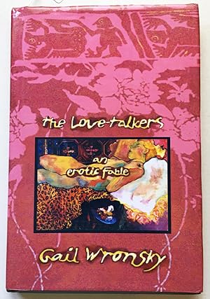 The Love-talkers [Hardcover] [Oct 01, 2001] Gail Wronsky