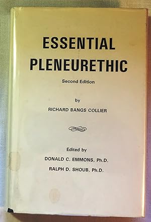 Essential Pleneurethic 2nd Edition [Hardcover] [Jan 01, 1987] Collier, Richard Bangs