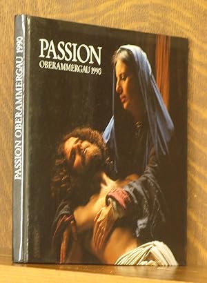 Seller image for THE PASSION PLAY OF THE COMMUNITY OF OBERAMMERGAU 1990 for sale by Andre Strong Bookseller