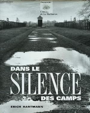 Bild des Verkufers fr DANS LE SILENCE DES CAMPS zum Verkauf von Le-Livre