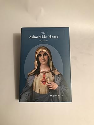 Seller image for Admirable Heart of Mary, The [on devotion to the Immaculate Heart of Mary] for sale by Preserving Christian Publications, Inc