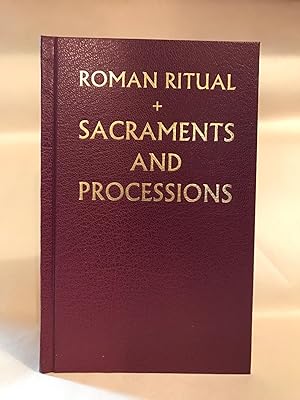 Seller image for Roman Ritual, The [Rituale Romanum]: vol 1 [of 3] The Sacraments & Processions [Latin/English] for sale by Preserving Christian Publications, Inc