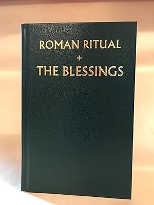 Seller image for Roman Ritual, The [Rituale Romanum]: vol 3 [of 3] The Blessings [Latin/English] for sale by Preserving Christian Publications, Inc