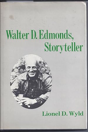 Seller image for Walter D. Edmonds, Storyteller for sale by Willis Monie-Books, ABAA