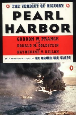 Bild des Verkufers fr Pearl Harbor: The Verdict of History zum Verkauf von Modernes Antiquariat an der Kyll