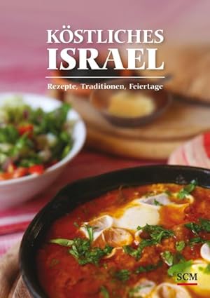 Seller image for Kstliches Israel : Rezepte, Traditionen, Feiertage for sale by AHA-BUCH GmbH