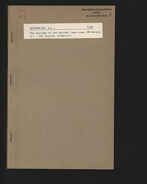 Seller image for The Geology of the Boulder Lake Area, NW-Nelson, p. 1 - The Anatoki formation. for sale by Antiquariat Bookfarm