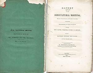 REPORT OF THE AGRICULTURAL MEETING, HELD IN BOSTON, JANUARY 13, 1840, Containing THE REMARKS .OF ...