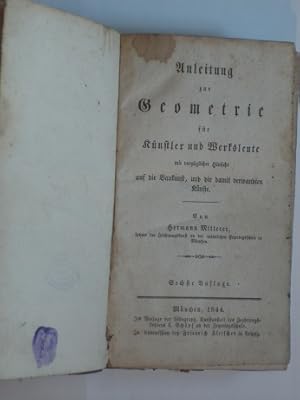 Anleitung zur Geometrie für Künstler und Werksleute mit vorzüglicher Hinsicht auf die Baukunst, u...