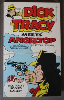 Imagen del vendedor de DICK TRACY Meets ANGELTOP. (Book #1 in the Comic Strip Series); a la venta por Comic World