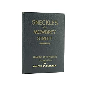Bild des Verkufers fr SNECKLES OF MOWBREY STREET zum Verkauf von Popeks Used and Rare Books, IOBA