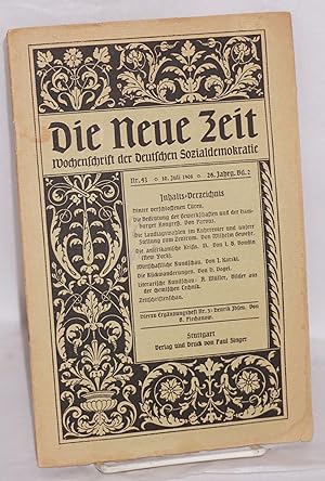 Immagine del venditore per Die neue Zeit: Wochenschrift der Deutschen Sozialdemokratie. No. 41 (10 Juli 1908) venduto da Bolerium Books Inc.