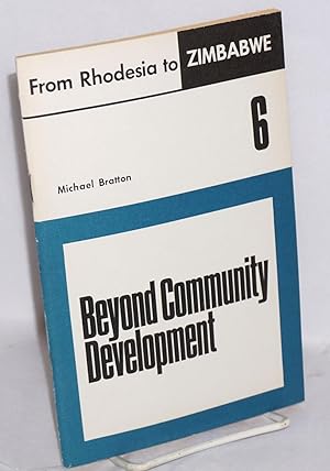 Imagen del vendedor de Beyond community development: the political economy of rural administration in Zimbabwe a la venta por Bolerium Books Inc.