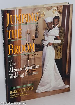 Seller image for Jumping the broom; the African-American wedding planner for sale by Bolerium Books Inc.