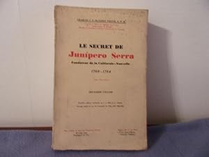 Le secret de junipero serra. deuxième volumel
