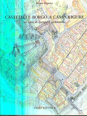 Image du vendeur pour Castello e Borgo a Campoligure mis en vente par Librodifaccia