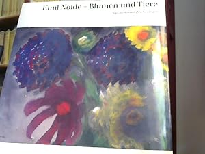 Emil Nolde Blumen und Tiere. Aquarelle und Zecihnungen.