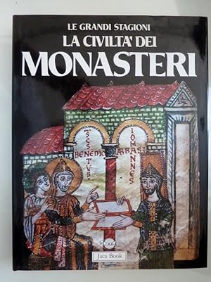 Seller image for LA CIVILTA' DEI MONASTERI Edizione speciale per I.A.C. for sale by Historia, Regnum et Nobilia