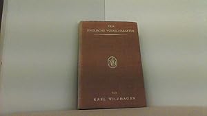 Bild des Verkufers fr Der englische Volkscharakter. Seine natrlichen und historischen Grundlagen. zum Verkauf von Antiquariat Uwe Berg