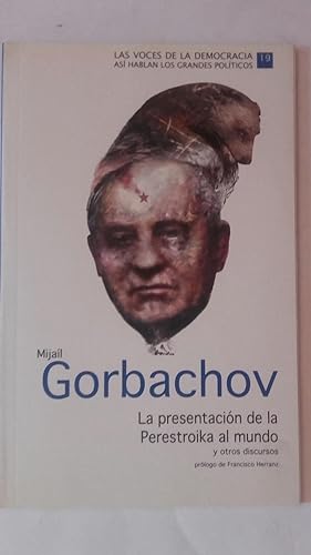 Imagen del vendedor de La presentación de la Perestroika al mundo y otros discursos a la venta por Librería Ofisierra