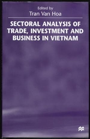 Immagine del venditore per Sectoral analysis of trade, investment and business in Vietnam. venduto da Lost and Found Books