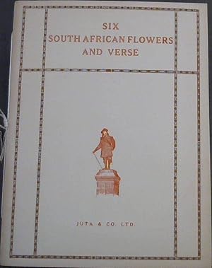 Bild des Verkufers fr Six South African Flowers and Verse zum Verkauf von Chapter 1