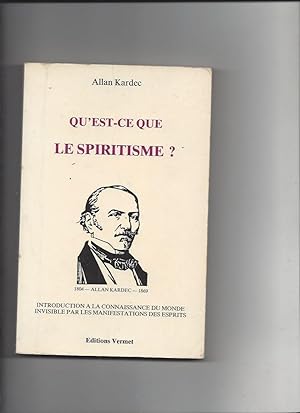 Qu'est-ce-que le spiritisme