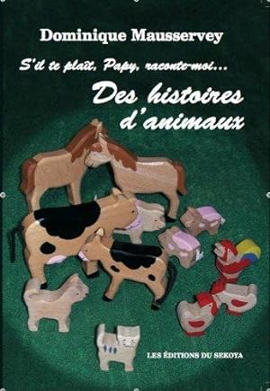 Seller image for S'Il Te Plait Papy Raconte-Moi.des Histoires d'Animaux for sale by crealivres