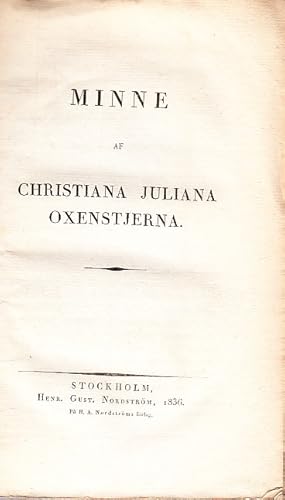 Seller image for Minne af Christiana Juliana Oxenstjerna. for sale by Centralantikvariatet