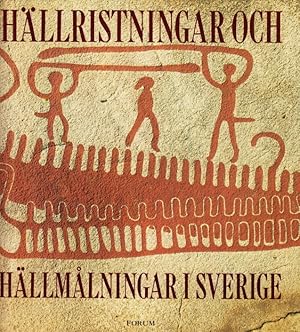 Seller image for Hllristningar och hllmlningar i Sverige. Rikt illustrerad. Tredje omarbetade upplagan. for sale by Centralantikvariatet