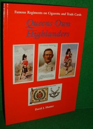 Seller image for QUEENS OWN HIGHLANDERS Seaforth & Camerons etc Plus ; The Liverpool Scottish etc & The Lovat Scouts FAMOUS REGIMENTS on Cigarette and Trade Cards for sale by booksonlinebrighton