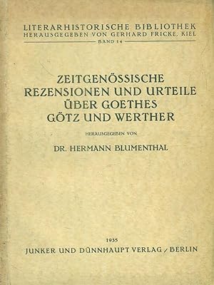 Bild des Verkufers fr Zeitgenossische Rezensionen und Urteile uber Goethes Gotz und Werther zum Verkauf von Librodifaccia