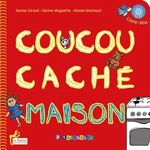 Coucou cache maison + cd aie aie